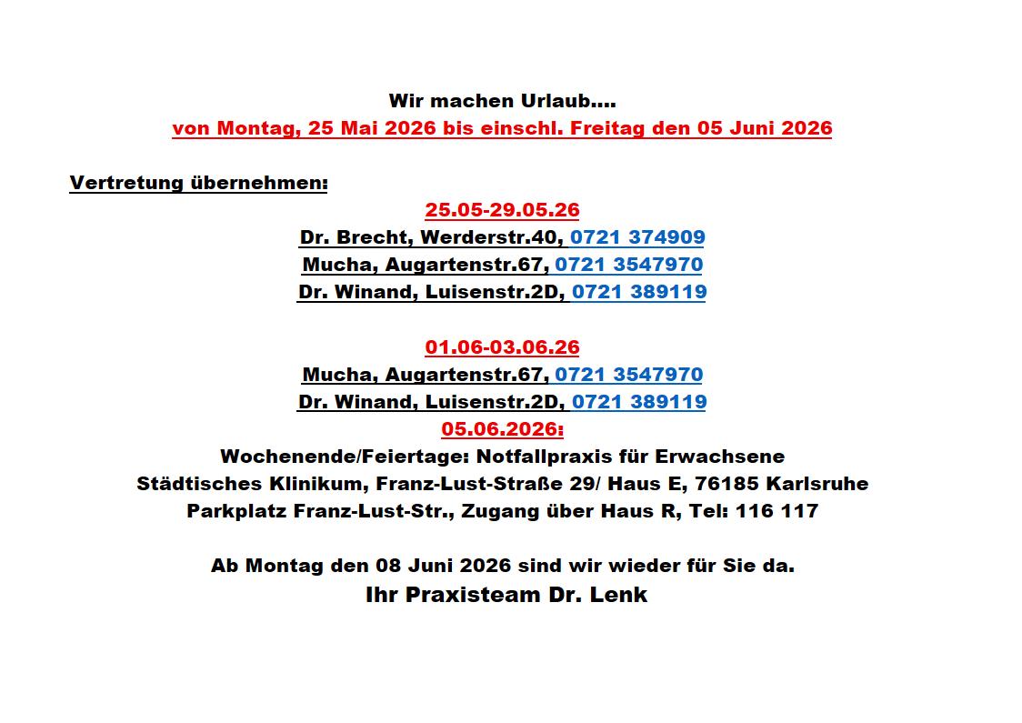 Urlaub bis einschl. Freitag 05.06.2026 siehe unten